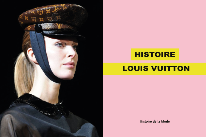 HISTOIRE DE LOUIS VUITTON